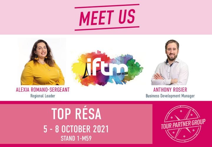 Meet us in Paris at IFTM Top Resa – 05-08 October 2021!